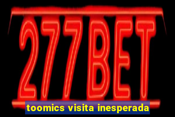 toomics visita inesperada